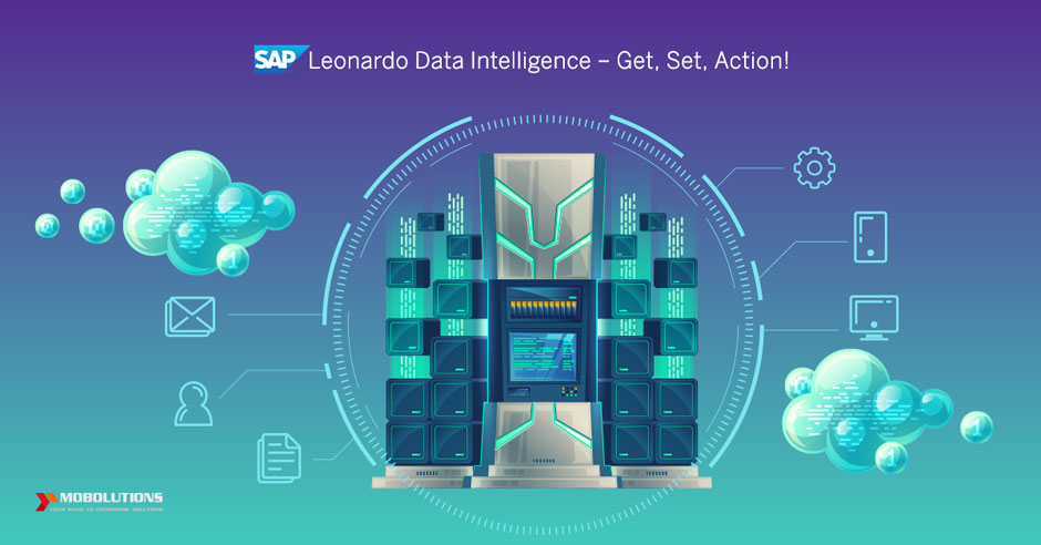 SAP Leonardo Data Intelligence – Get, Set, Action!