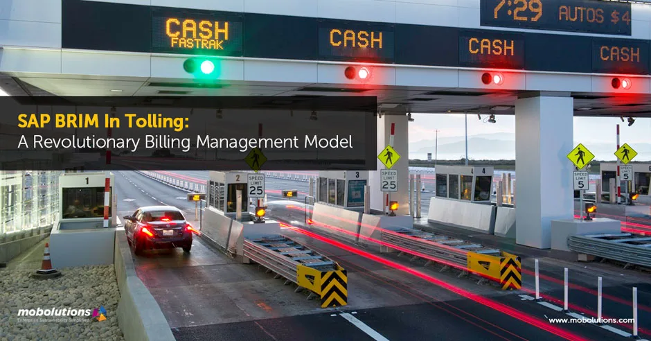 SAP-BRIM-In-Tolling-A-Revolutionary-Billing-Management-Model