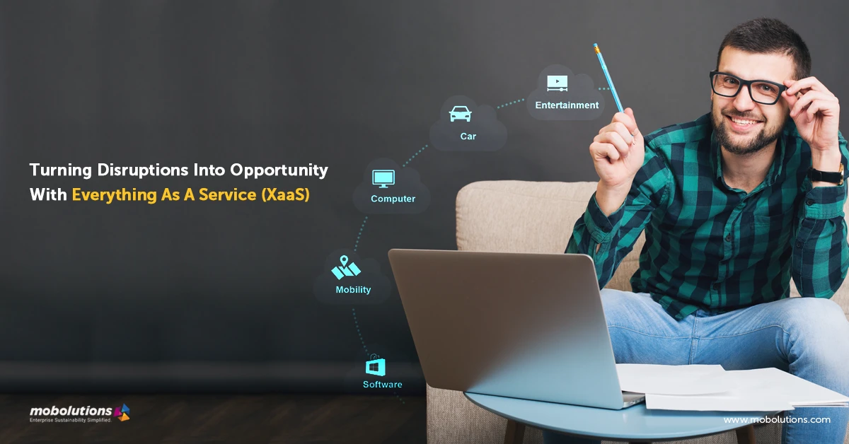 Opportunity With Everything As A Service XaaS