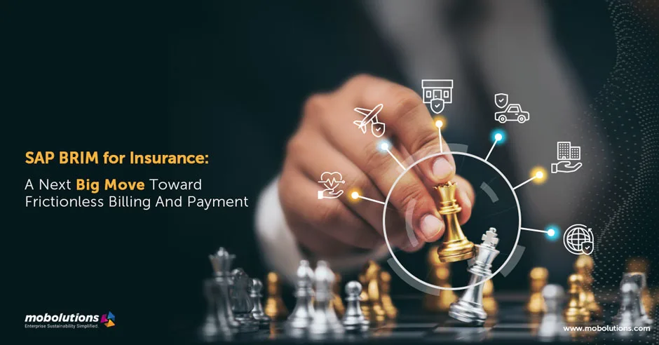 SAP BRIM ensures frictionless billing payment insurance
